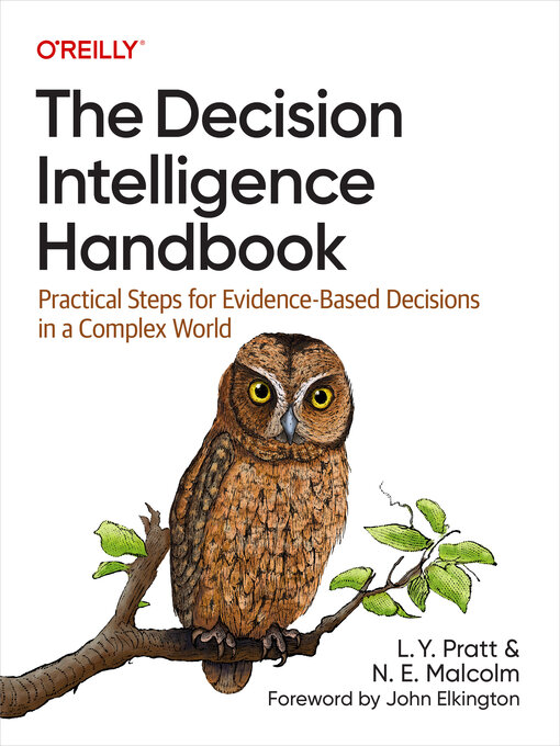 Title details for The Decision Intelligence Handbook by L. Y. Pratt - Available